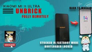 How to Unbrick Mi 11 Ultra | Fix Mi 11 Ultra Stuck in Fastboot Mode