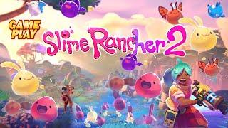 Slime Rancher 2  Gameplay  PC Steam Adventure game 2022