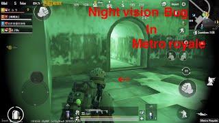 New Night Vision Bug In Metro Royale | Pubg Mobile