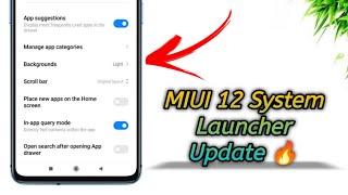 MIUI 12 System Launcher Update - Get the Latest System Launcher for all Xiaomi Devices [No Root] 