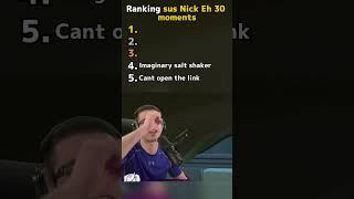 Ranking sus Nick eh 30 moments