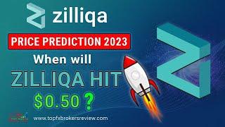 Zilliqa Price Prediction 2023 – When will Zill hit $ 0.50?