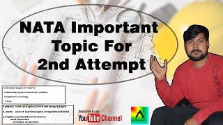 NATA Important Topic for NATA 2nd attempt for B.Arch 2021