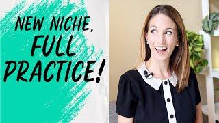 I Changed my Niche - and my Practice is Still Okay!