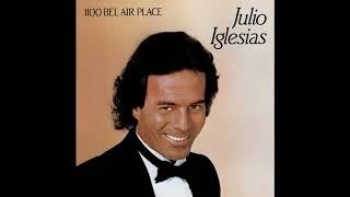 JULIO IGLESIAS -TO ALL THE GIRLS I'VE LOVED BEFORE