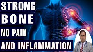 STRONG BONE || NO PAIN AND INFLAMMATION || Dr kumar education clinic