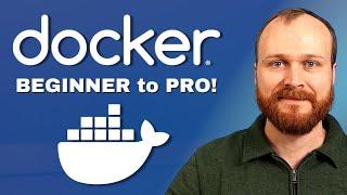 Complete Docker Course - From BEGINNER to PRO! (Learn Containers)