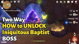 two way How to unlock Iniquitous Baptist Boss Baizhu Ascension Material Genshin Impact