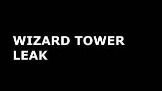 NOOB WARFARE WIZARD TOWER LEAK!!!!!!!