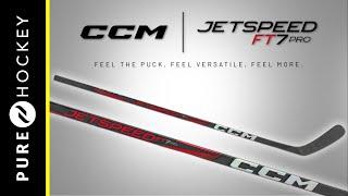 CCM Jetspeed FT7 Pro Hockey Stick | Product Overview
