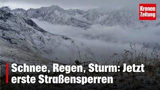 Schnee, Regen, Sturm: Jetzt erste Straßensperren | krone.tv NEWS