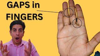 Do you have many GAPS in your fingers ? Watch out 