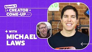 Creator Come Up Ep. 5 - Michael Laws (Teaching Tech)