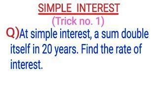 Simple Interest - Concepts and Tricks (Trick no. 1)| Simple Interest tricks