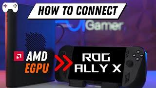 install 7840 drivers on rog ally. connect amd egpu