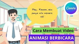 CARA MEMBUAT VIDEO ANIMASI BERBICARA DI CANVA | Mudah Banget!