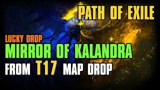 【Lucky PoE #10】Mirror of Kalandra | Зеркало Каландры | T17 Drop | Path of Exile