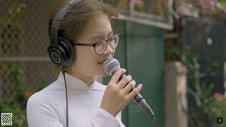 Helen live " NÀNG THƠ XỨ HUẾ - THUỲ CHI " | Live Session SS2 #28