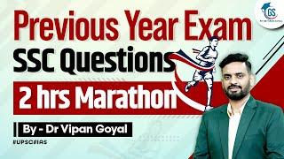 SSC CGL CHSL Previous Year Exam Questions l SSC Marathon GS by Dr Vipan Goyal  #SSC