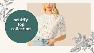 Schiffy top lll schiffy blouse