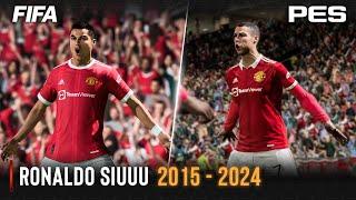 Ronaldo Siuuu Evolution FIFA vs PES | 2015 - 2024 |