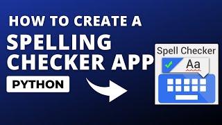 create a spelling checker app using Python tkinter|Python mini project |#python #pythonprojects