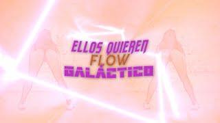 Galáctico - Dani Flow (Official Lyric Video)