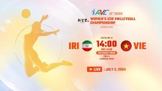 [ LIVE ]  IRI VS VIE : 22nd Asian Women's U20 Volleyball Championship