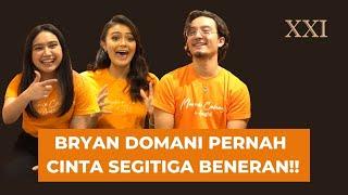 BRYAN DOMANI PERNAH CINTA SEGITIGA BENERAN | MERINDU CAHAYA DE AMSTEL - XXI EXCLUSIVE INTERVIEW