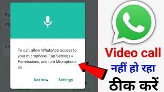 to video call allow whatsapp access to your camera tap settings permissions and turn camera on