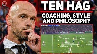 How ERIK TEN HAG Could Revolutionise Man United | Coaching, Philosophy, Formation & Tactics