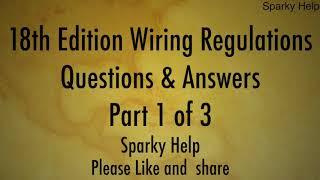 18th Edition Wiring Regulations Questions and Answers 1 of 3