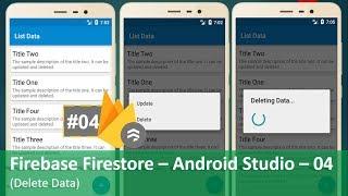 Firebase Firestore – Android Studio – 04[Delete Data]