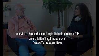 Intervista di Pamela Pintus a Giorgio Dibitonto, dicembre 2019