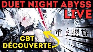 LIVE DÉCOUVERTE CBT DUET NIGHT ABYSS