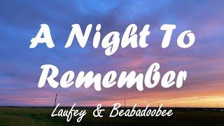 Laufey & beabadoobee - A Night To Remember (lyrics)