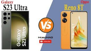 Galaxy S23 Ultra Vs Oppo Reno 8T 5G | Full Comparison | best smartphone | mobomag