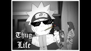 Naruto thug life || Naruto sigma rule||Anime