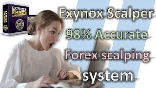 Exynox Scalper 98% Accurate - Forex Scalping System