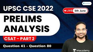 Complete Paper Analysis GS Paper 2 CSAT Part 2 and Answer Key | UPSC Prelims 2022 | Madhukar Kotawe