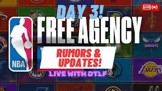 FREE AGENY RUMORS & UPDATES LIVE WITH DTLF!