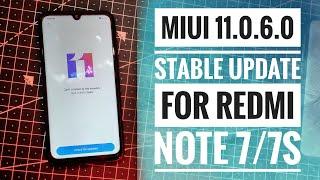 Redmi Note 7/ 7S MIUI 11.0.6.0 STABLE UPDATE | MIUI 11 2nd Update Rolling Out for Redmi Note 7