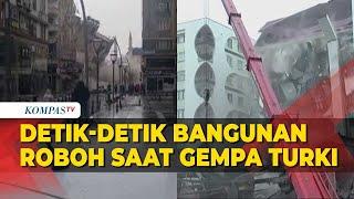 Detik-detik Bangunan Roboh Saat Gempa di Turki dan Suriah, Korban Jiwa Tembus 2.500