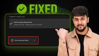 How to Fix Nvidia GeForce Experience Driver Download Failed Error
