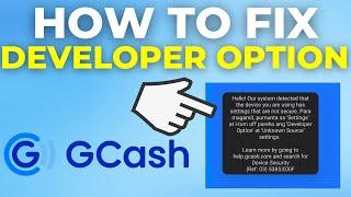 How To Fix GCash Developer Option (2024)