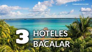 3 Hoteles que debes visitar en Bacalar