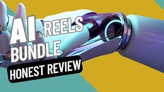 AI Reels Bundle Honest Review | Watch this before buying