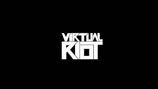 Virtual Riot - Now We Got Problems