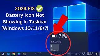 (2024 Fix )Battery Icon Not Showing in Taskbar (Windows 10/11/8/7)