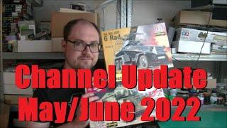 Channel Update May/June 2022